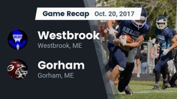 Recap: Westbrook  vs. Gorham  2017