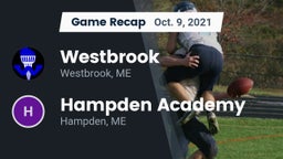 Recap: Westbrook  vs. Hampden Academy 2021