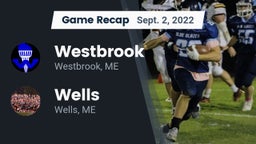 Recap: Westbrook  vs. Wells  2022