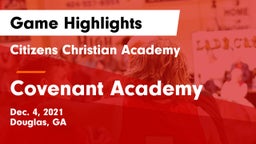 Citizens Christian Academy  vs Covenant Academy Game Highlights - Dec. 4, 2021