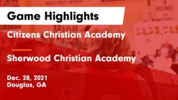 Citizens Christian Academy  vs Sherwood Christian Academy  Game Highlights - Dec. 28, 2021