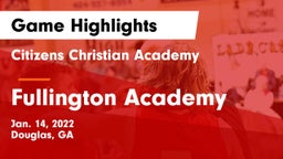Citizens Christian Academy  vs Fullington Academy Game Highlights - Jan. 14, 2022