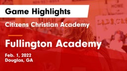Citizens Christian Academy  vs Fullington Academy Game Highlights - Feb. 1, 2022