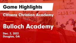 Citizens Christian Academy  vs Bulloch Academy Game Highlights - Dec. 2, 2022