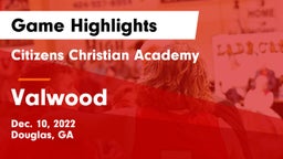Citizens Christian Academy  vs Valwood  Game Highlights - Dec. 10, 2022