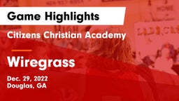 Citizens Christian Academy  vs Wiregrass  Game Highlights - Dec. 29, 2022