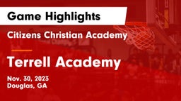 Citizens Christian Academy  vs Terrell Academy  Game Highlights - Nov. 30, 2023