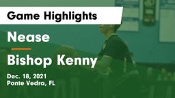 Nease  vs Bishop Kenny Game Highlights - Dec. 18, 2021