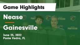 Nease  vs Gainesville Game Highlights - June 25, 2022