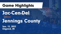 Jac-Cen-Del  vs Jennings County  Game Highlights - Jan. 12, 2022