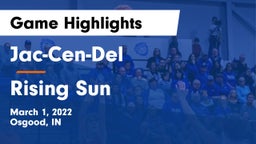 Jac-Cen-Del  vs Rising Sun  Game Highlights - March 1, 2022