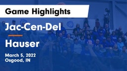 Jac-Cen-Del  vs Hauser  Game Highlights - March 5, 2022