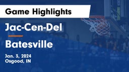 Jac-Cen-Del  vs Batesville  Game Highlights - Jan. 3, 2024