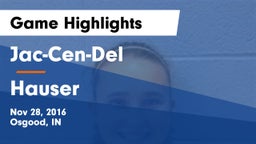 Jac-Cen-Del  vs Hauser  Game Highlights - Nov 28, 2016