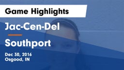 Jac-Cen-Del  vs Southport  Game Highlights - Dec 30, 2016