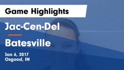 Jac-Cen-Del  vs Batesville  Game Highlights - Jan 6, 2017
