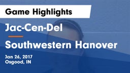Jac-Cen-Del  vs Southwestern Hanover Game Highlights - Jan 26, 2017