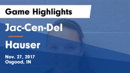 Jac-Cen-Del  vs Hauser  Game Highlights - Nov. 27, 2017