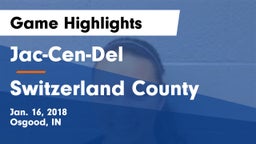 Jac-Cen-Del  vs Switzerland County  Game Highlights - Jan. 16, 2018