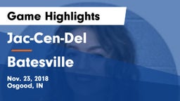 Jac-Cen-Del  vs Batesville  Game Highlights - Nov. 23, 2018