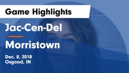 Jac-Cen-Del  vs Morristown  Game Highlights - Dec. 8, 2018