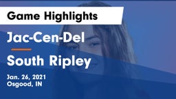 Jac-Cen-Del  vs South Ripley Game Highlights - Jan. 26, 2021
