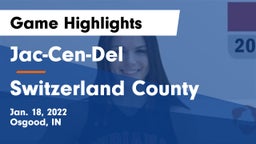 Jac-Cen-Del  vs Switzerland County  Game Highlights - Jan. 18, 2022