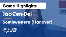 Jac-Cen-Del  vs Southwestern  (Hanover) Game Highlights - Jan. 27, 2022