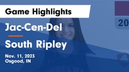 Jac-Cen-Del  vs South Ripley  Game Highlights - Nov. 11, 2023