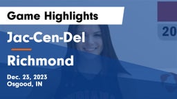 Jac-Cen-Del  vs Richmond  Game Highlights - Dec. 23, 2023