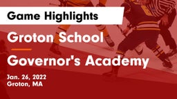 Groton School  vs Governor's Academy  Game Highlights - Jan. 26, 2022