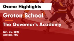 Groton School  vs The Governor's Academy  Game Highlights - Jan. 25, 2023