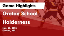 Groton School  vs Holderness  Game Highlights - Jan. 28, 2023