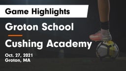 Groton School  vs Cushing Academy  Game Highlights - Oct. 27, 2021