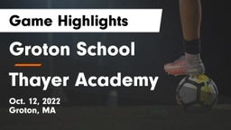 Groton School  vs Thayer Academy  Game Highlights - Oct. 12, 2022