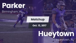 Matchup: Parker  vs. Hueytown  2017