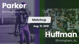 Matchup: Parker  vs. Huffman  2018