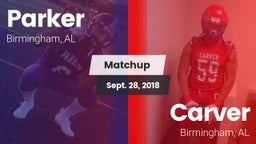 Matchup: Parker  vs. Carver  2018