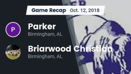 Recap: Parker  vs. Briarwood Christian  2018
