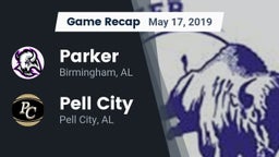 Recap: Parker  vs. Pell City  2019
