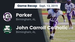 Recap: Parker  vs. John Carroll Catholic  2019
