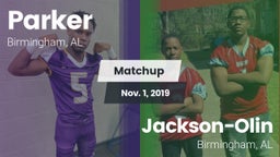Matchup: Parker  vs. Jackson-Olin  2019