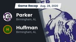 Recap: Parker  vs. Huffman  2020