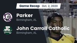 Recap: Parker  vs. John Carroll Catholic  2020