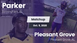 Matchup: Parker  vs. Pleasant Grove  2020