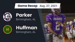 Recap: Parker  vs. Huffman  2021