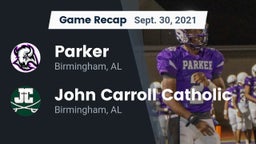 Recap: Parker  vs. John Carroll Catholic  2021
