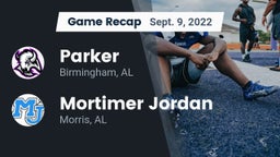 Recap: Parker  vs. Mortimer Jordan  2022