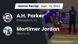 Recap: A.H. Parker  vs. Mortimer Jordan  2023