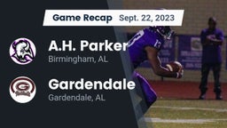 Recap: A.H. Parker  vs. Gardendale  2023